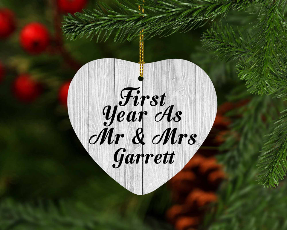 First Year As Mr & Mrs Garrett - Heart Ornament F