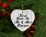 First Year As Mr & Mrs Harper - Heart Ornament F