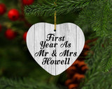 First Year As Mr & Mrs Howell - Heart Ornament F