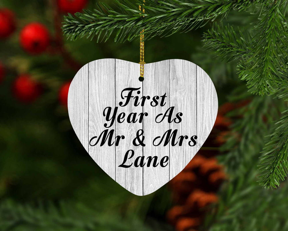First Year As Mr & Mrs Lane - Heart Ornament F