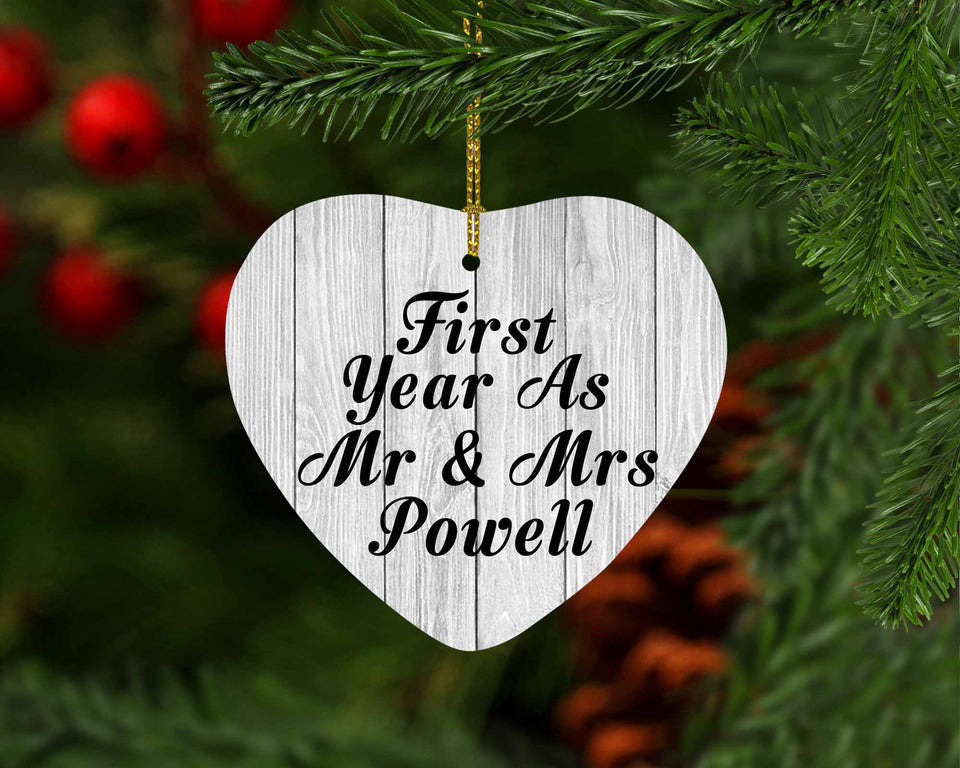 First Year As Mr & Mrs Powell - Heart Ornament F