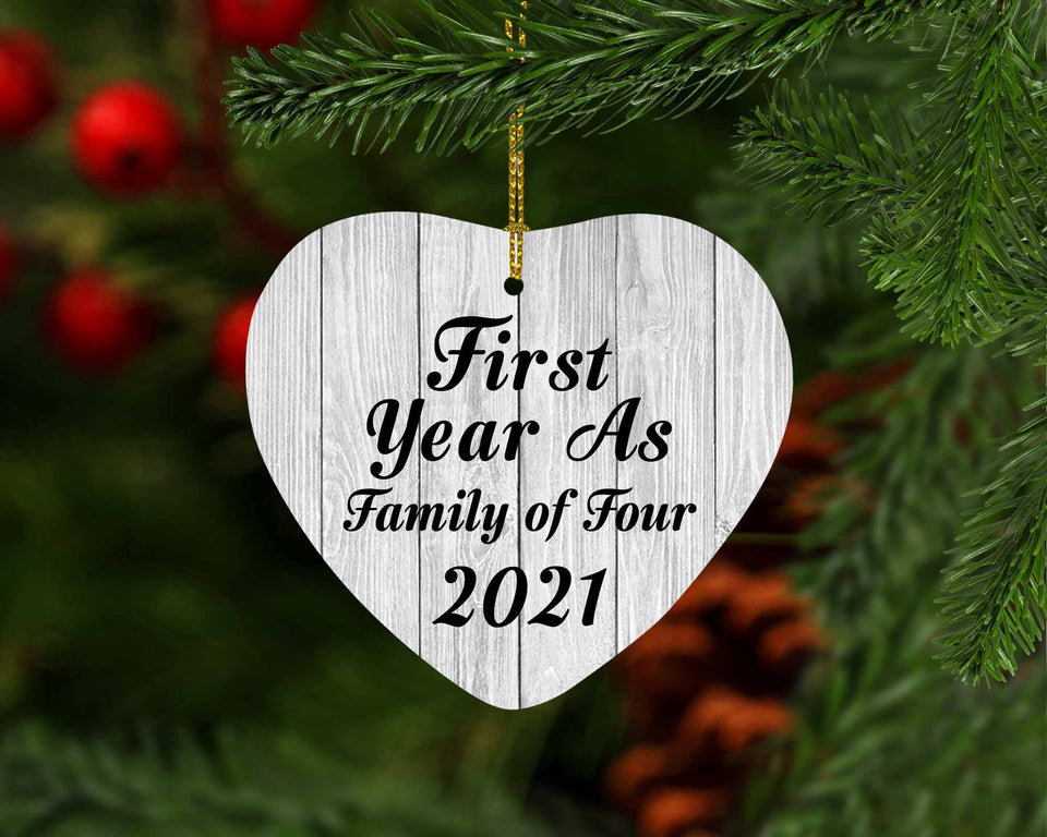 First Year As Family Of Four 2021 - Heart Ornament F