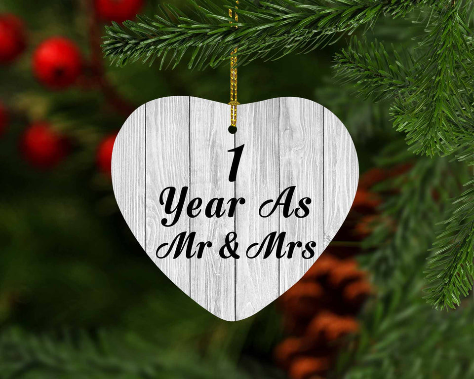 1st Anniversary 1 Year As Mr & Mrs - Heart Ornament F