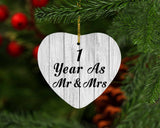 1st Anniversary 1 Year As Mr & Mrs - Heart Ornament F