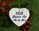100th Anniversary 100 Years As Mr & Mrs - Heart Ornament F