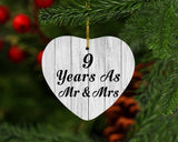 9th Anniversary 9 Years As Mr & Mrs - Heart Ornament F