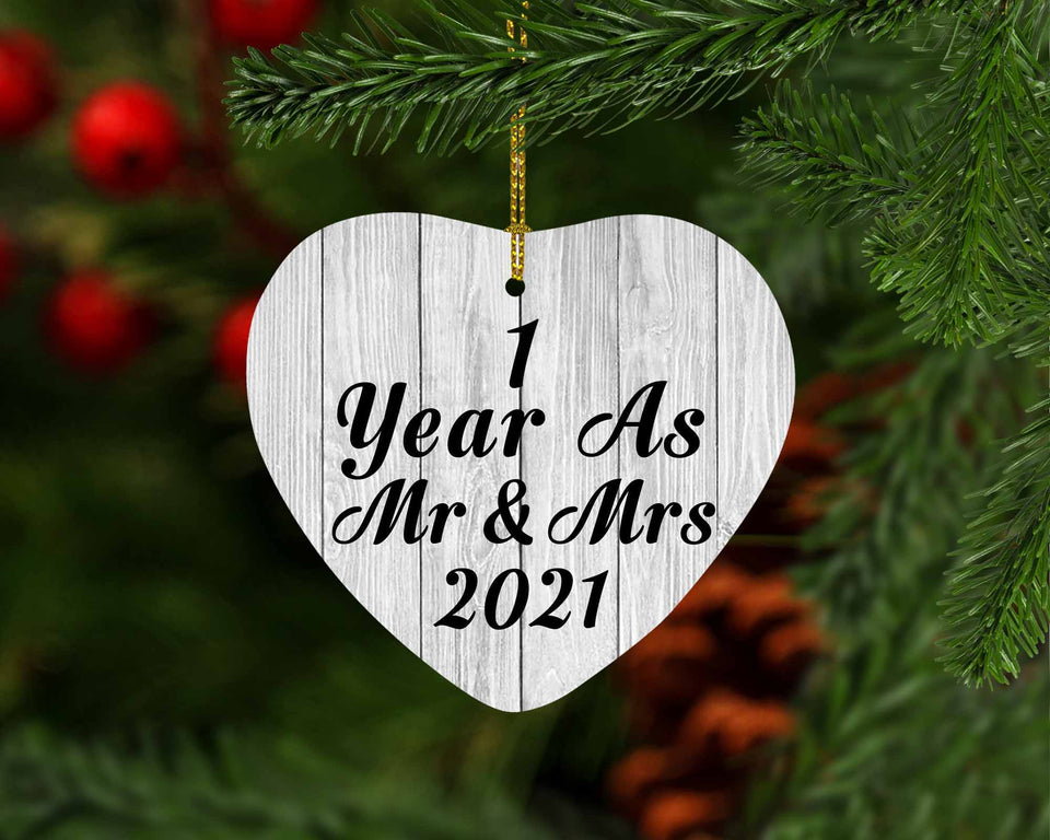 1st Anniversary 1 Year As Mr & Mrs 2021 - Heart Ornament F