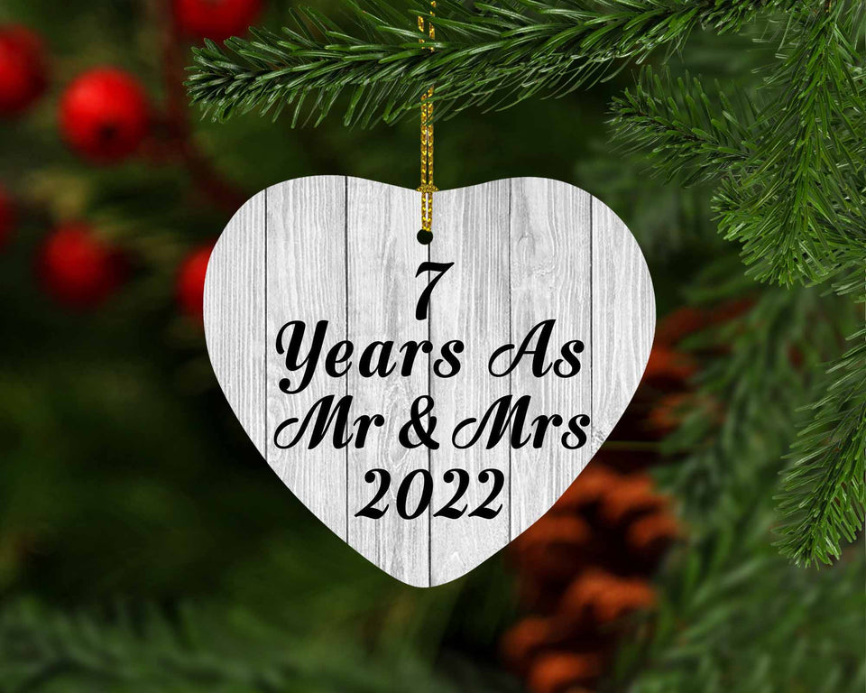 7th Anniversary 7 Years As Mr & Mrs 2022 - Heart Ornament F