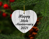 Happy 36th Anniversary 2021 - Heart Ornament F