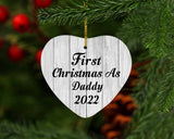 First Christmas As Daddy 2022 - Heart Ornament F