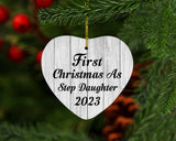 First Christmas As Step Daughter 2023 - Heart Ornament F