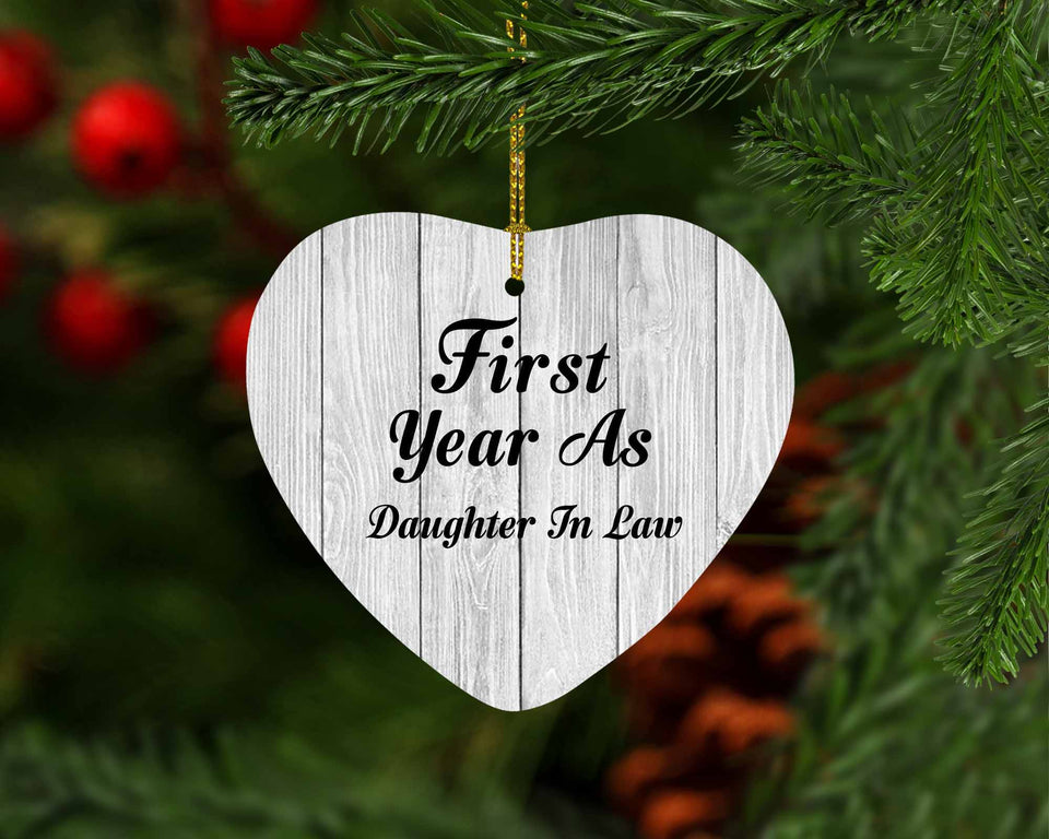 First Year As Daughter In Law - Heart Ornament F