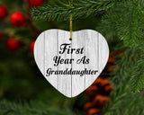 First Year As Granddaughter - Heart Ornament F