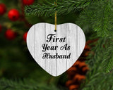 First Year As Husband - Heart Ornament F
