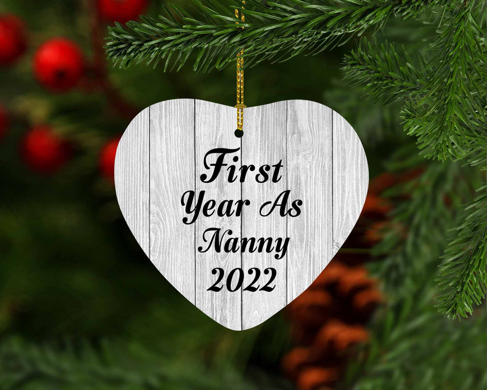First Year As Nanny 2022 - Heart Ornament F