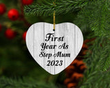 First Year As Step Mum 2023 - Heart Ornament F