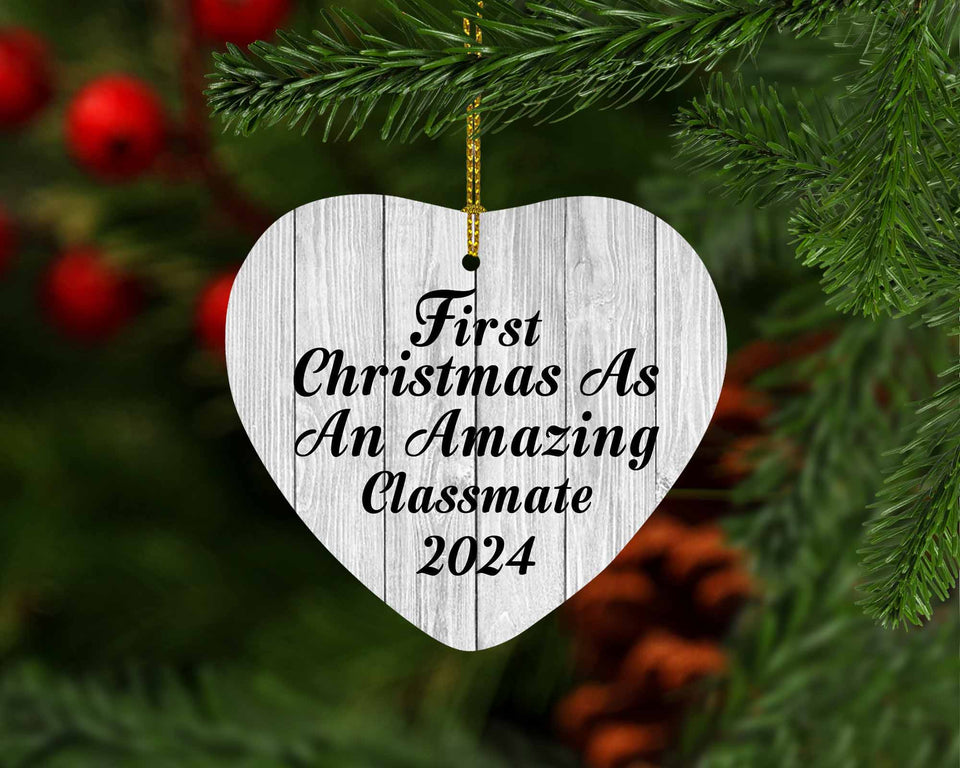 First Christmas As An Amazing Classmate 2024 - Heart Ornament F