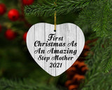First Christmas As An Amazing Step Mother 2021 - Heart Ornament F