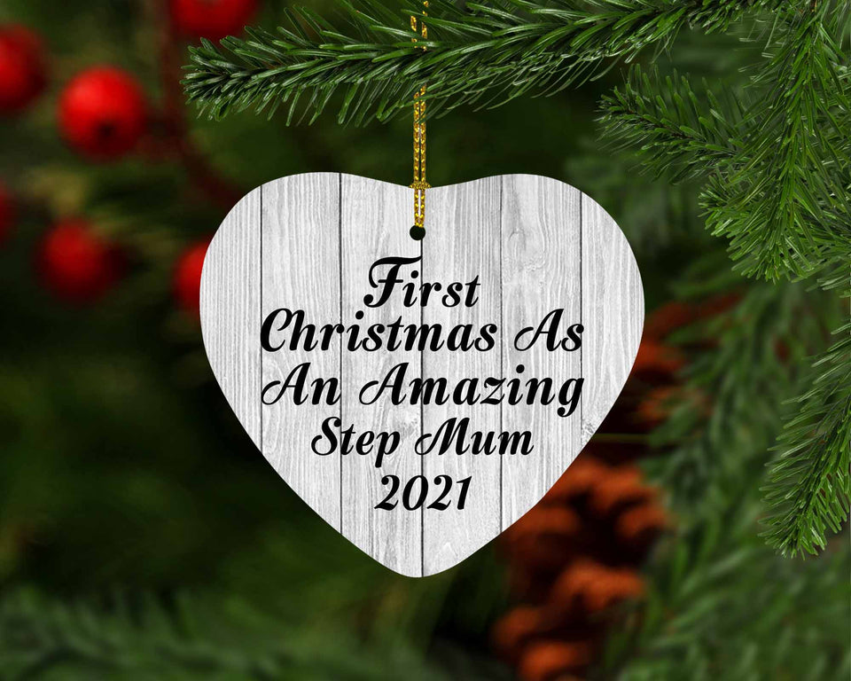 First Christmas As An Amazing Step Mum 2021 - Heart Ornament F