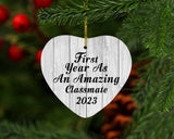 First Year As An Amazing Classmate 2023 - Heart Ornament F