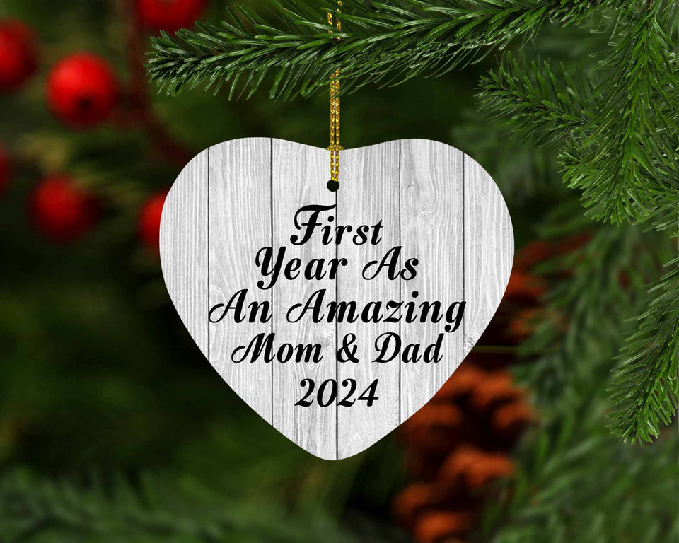 First Year As An Amazing Mom & Dad 2024 - Heart Ornament F