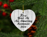 First Year As An Amazing Roommate 2024 - Heart Ornament F