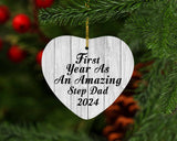 First Year As An Amazing Step Dad 2024 - Heart Ornament F