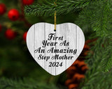 First Year As An Amazing Step Mother 2024 - Heart Ornament F