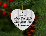 Gf & Bf Are For Life Not Just For Christmas - Heart Ornament F