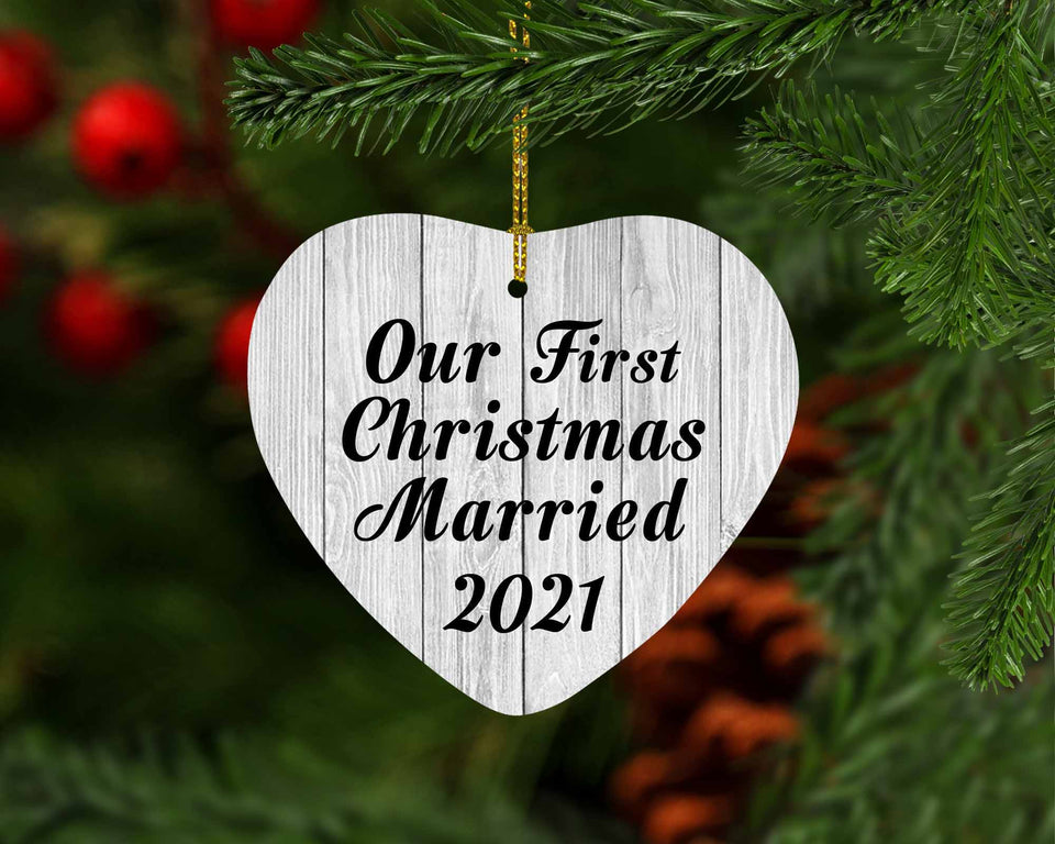 Our First Christmas Married 2021 - Heart Ornament F