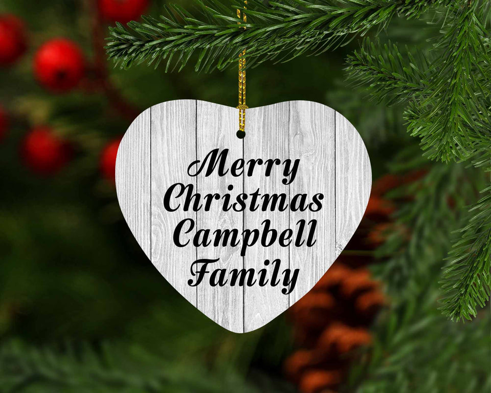 Merry Christmas Campbell Family - Heart Ornament F