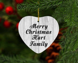 Merry Christmas Hart Family - Heart Ornament F