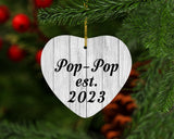 Pop Pop Established Est. 2023 - Heart Ornament F