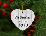 Tax Examiner Since 2023 - Heart Ornament F