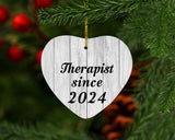 Therapist Since 2024 - Heart Ornament F