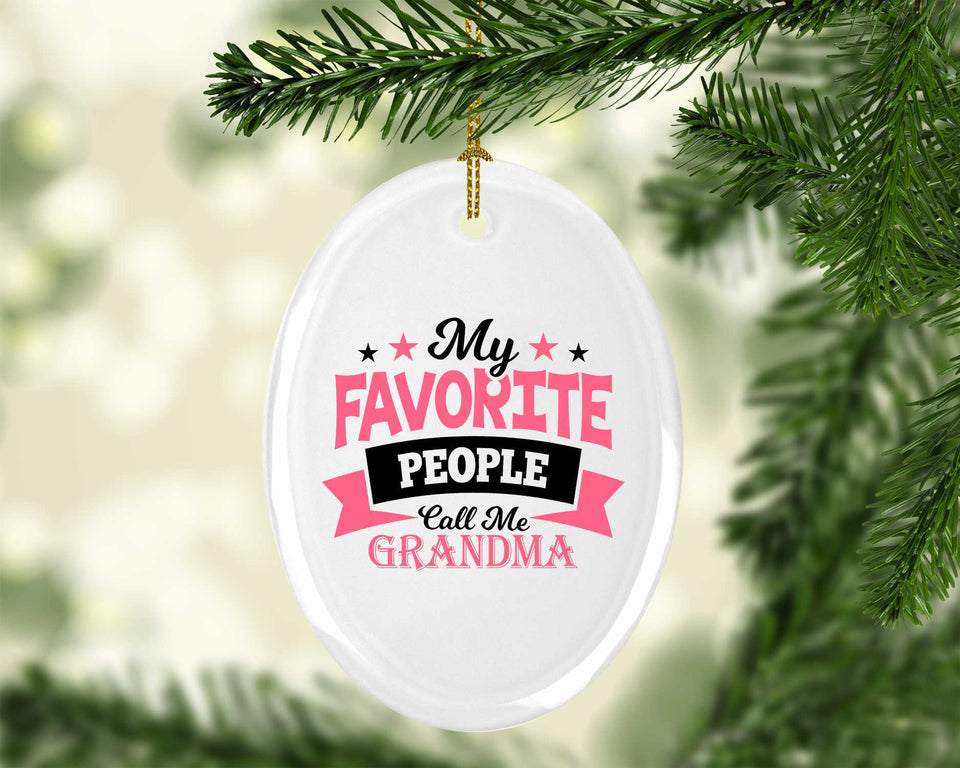 My Favorite People Call Me Grandma - Oval Ornament