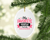 My Favorite People Call Me Grandma - Oval Ornament