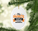 My Favorite People Call Me Grandpa - Oval Ornament