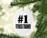 Number One #1 Fitness Trainer - Oval Ornament