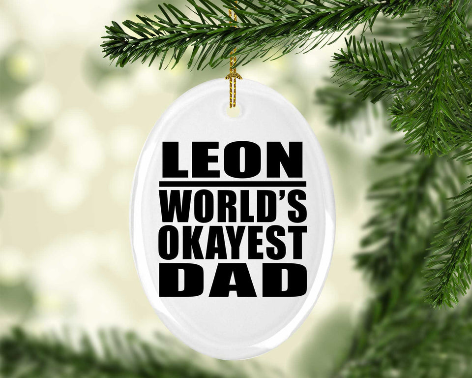 Leon World's Okayest Dad - Oval Ornament