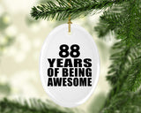88th Birthday 88 Years Of Being Awesome - Oval Ornament