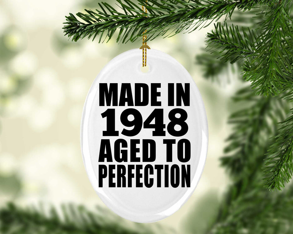 76th Birthday Made In 1948 Aged to Perfection - Oval Ornament