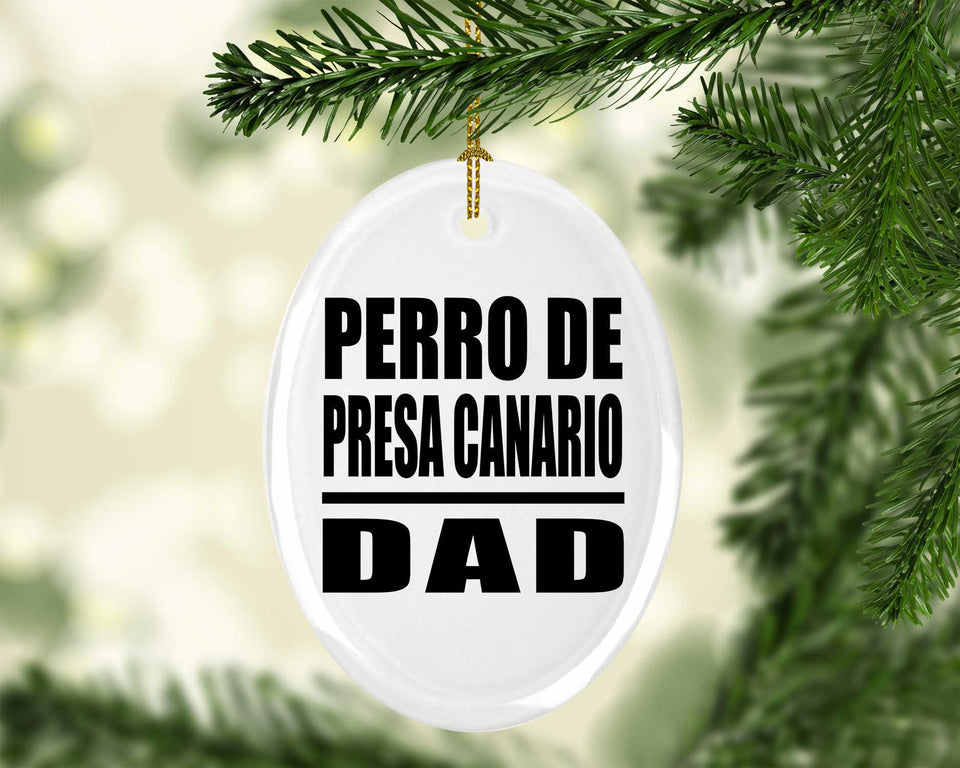 Perro De Presa Canario Dad - Oval Ornament
