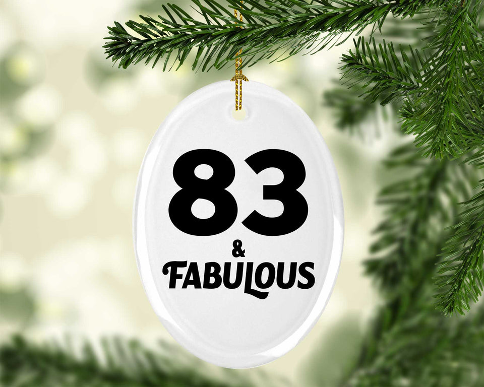 83rd Birthday 83 & Fabulous - Oval Ornament