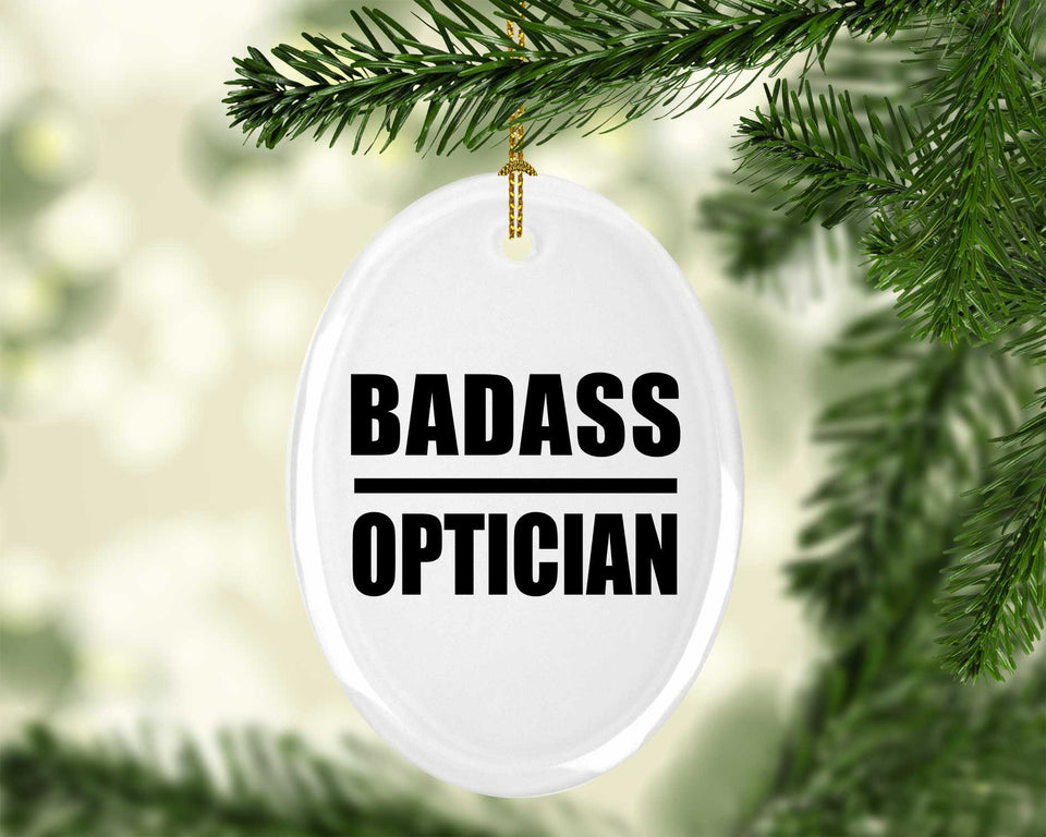 Badass Optician - Oval Ornament