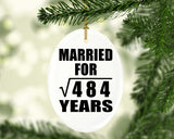 22nd Anniversary Married For Square Root of 484 Years - Oval Ornament