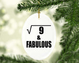 3rd Birthday Square Root of 9 & Fabulous - Oval Ornament