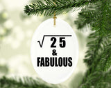 5th Birthday Square Root of 25 & Fabulous - Oval Ornament