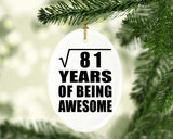 9th Birthday Square Root of 81 Years of Being Awesome - Oval Ornament