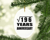14th Anniversary Square Root of 196 Years Anniversary - Oval Ornament